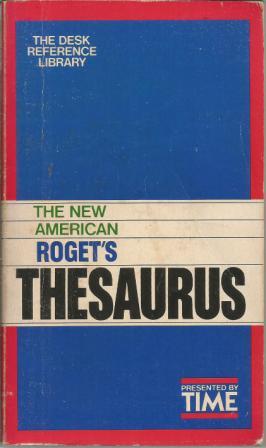 The New American Rogets Thesaurus