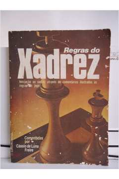 Livro: Regras do Xadrez - Cassio de Luna Freire
