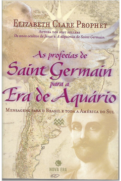 As Profecias de Saint Germain para a era de Aquário