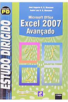 Estudo Dirigido Microsoft Office - Excel 2007 Avançado