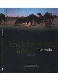 Enciclopédia Bíblica - Ilustrada