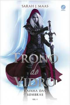 Trono de Vidro - Vol. 4