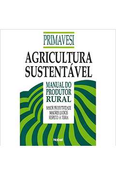 Agricultura Sustentável Manual do Produtor Rural