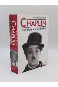 Chaplin uma Biografia Definitiva