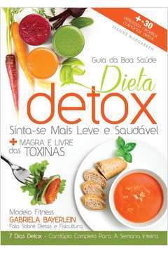 Dieta Detox - Sinta-se Mais Leve e Saudável