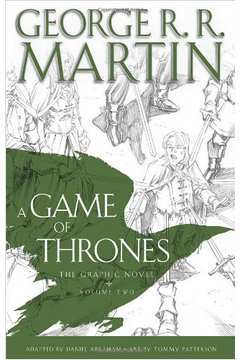 A Game of Thrones - the Graphic Novel Volume Two