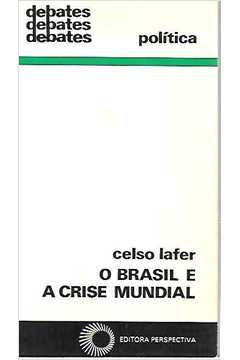 O Brasil e a Crise Mundial