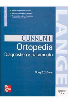 Current Ortopedia Diagnostico e Tratamento.
