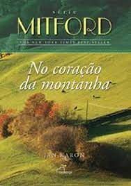 No Coração da Montanha ( Série Mitford )