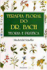 Terapia Floral do Dr Bach