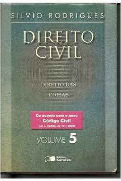 Direito Civil Direito das Coisas Volume 5