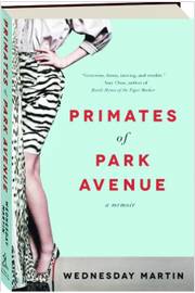 Primatas da Park Avenue by Wednesday Martin, Lourdes Sette - tradução -  Audiobook 