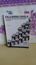 Fala Maria Favela uma Experinencia Criativa Em Alfabetizaçao