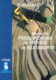 Manual de Psicopatologia da Infância de Ajuriaguerra - 5º Edição