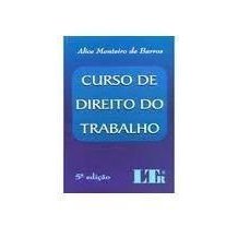 Alice Monteiro De Barros Curso De Direito Do Trabalho Pdf