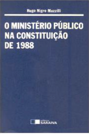 O Ministério Público na Constituição de 1988