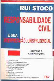 Responsabilidade Civil e Sua Interpretação Jurisprudencial