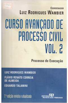 Curso Avançado de Processo Civil Vol. 2