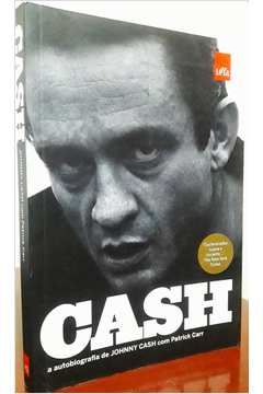 Cash - a Autobiografia de Johnny Cash