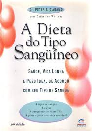 Livro: A Dieta Do Tipo Sanguineo - Peter J Dadamo | Estante Virtual