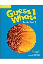 Guess What! Pupils Book 2