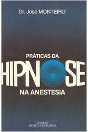 Práticas da Hipnose na Anestesia