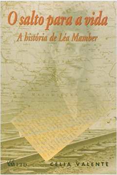 O Salto para a Vida - a História de Léa Mamber