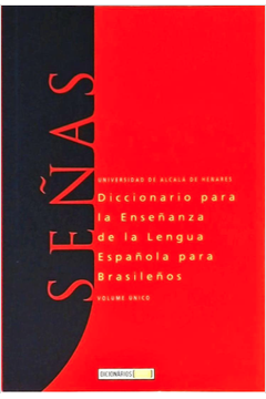 Señas: Diccionario para La Enseñanza de La Lengua Española para Brasil