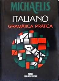 Michaelis Italiano Gramática Prática
