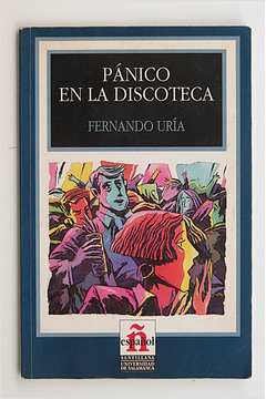 Livro Panico En La Discoteca Fernando Uria Estante Virtual