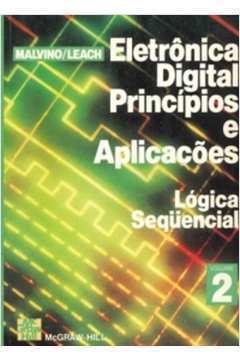 Eletrônica Digital Princípios e Aplicações