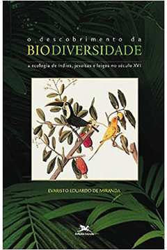 O Descobrimento da Biodiversidade