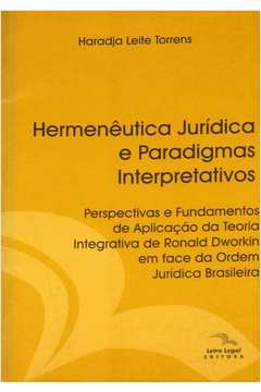 Hermenêutica Jurídica e Paradigmas Interpretativos