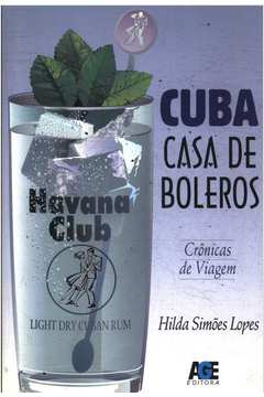 Cuba: Casa de Boleros