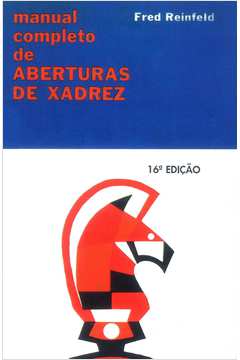 Partidas Magistrais de Xadrez - Vol. I - Aberturas Abertas e Semi-Abertas -  CIENCIA MODERNA - Livros de Games - Magazine Luiza