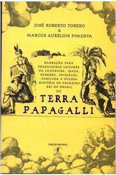 Terra Papagalli de José Roberto Torero; Marcus Aurelius Pimenta pela Objetiva (2000)
