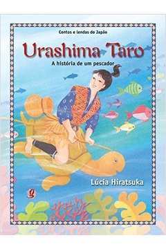 Urashima Taro - a História de um Pescador - Contos e Lendas do Japão