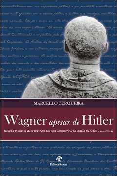 Wagner Apesar de Hitler
