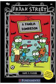 Freak Street - a Família Zombieson