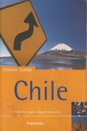Rough Guide: Chile ( Foto Real )