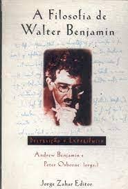 A Filosofia de Walter Benjamin