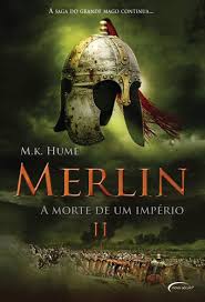 Merlin, V. 2 - a Morte de um Império