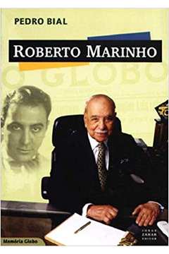Roberto Marinho - Coleção Memória Globo