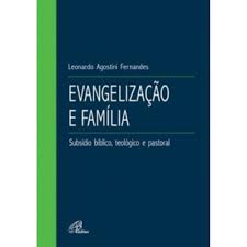 Evangelização e Família