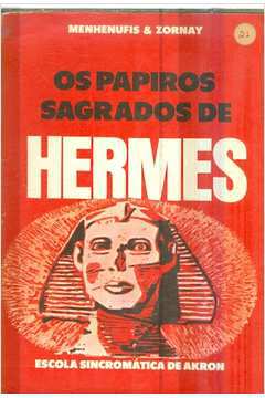 Os Papiros Sagrados de Hermes