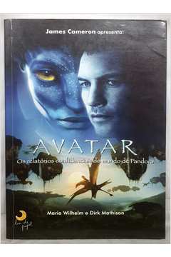 Avatar - os Relatórios Confidenciais do Mundo de Pandora