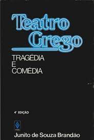 Teatro Grego Tragédia e Comédia