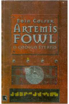 Eoin Colfer - Artemis Fowl 01 - O Menino Prodigio do Crime - Livro de  ficção cientifica