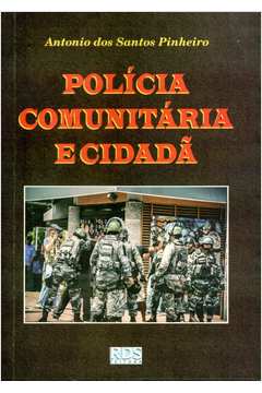 Polícia Comunitária e Cidadã