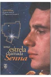Uma Estrela Chamada Senna